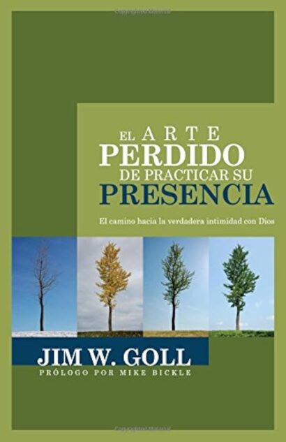 El Arte Perdido de Practicar su Presencia