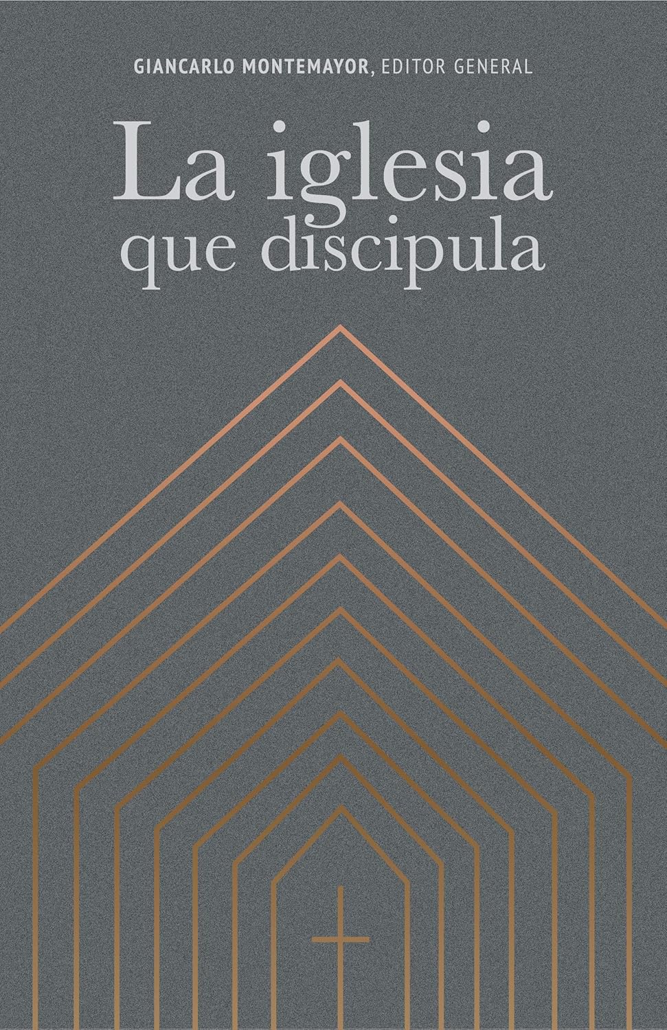 La iglesia que discipula